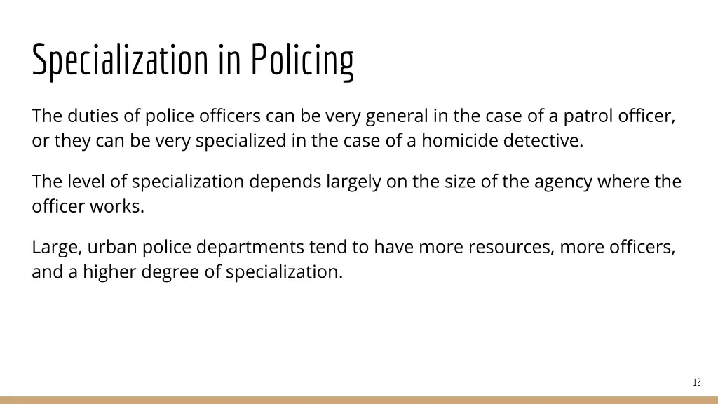 specialization in policing