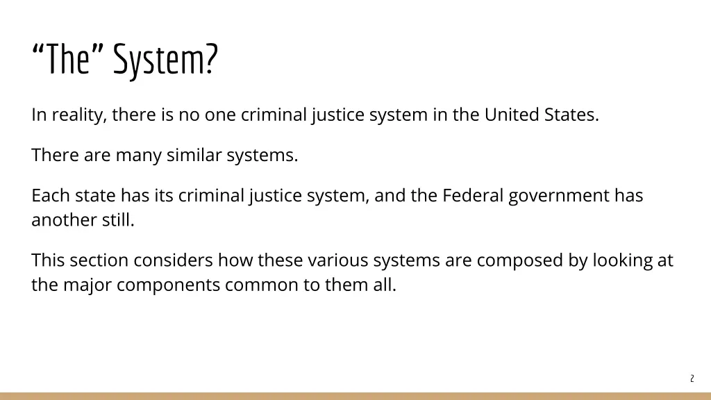 the system