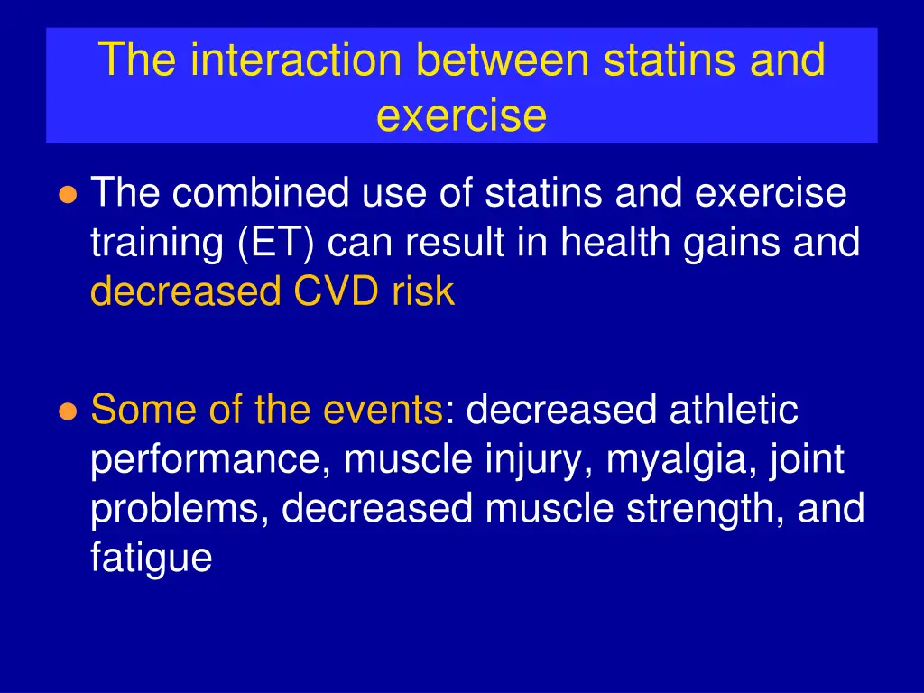 the interaction between statins and exercise