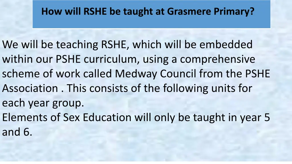 how will rshe be taught at grasmere primary