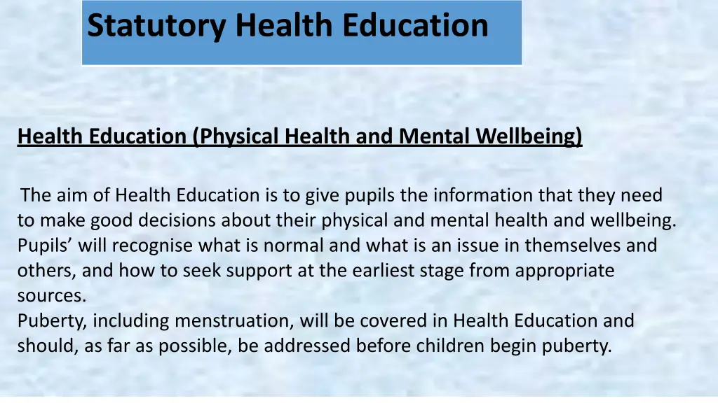 statutory health education