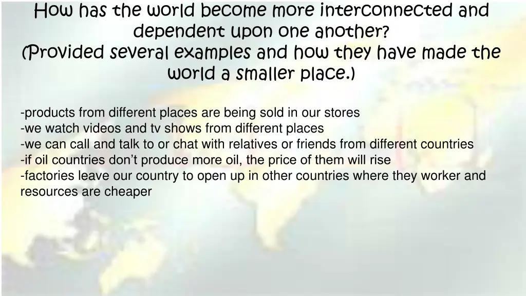 how has the world become more interconnected