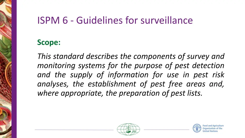 ispm 6 guidelines for surveillance