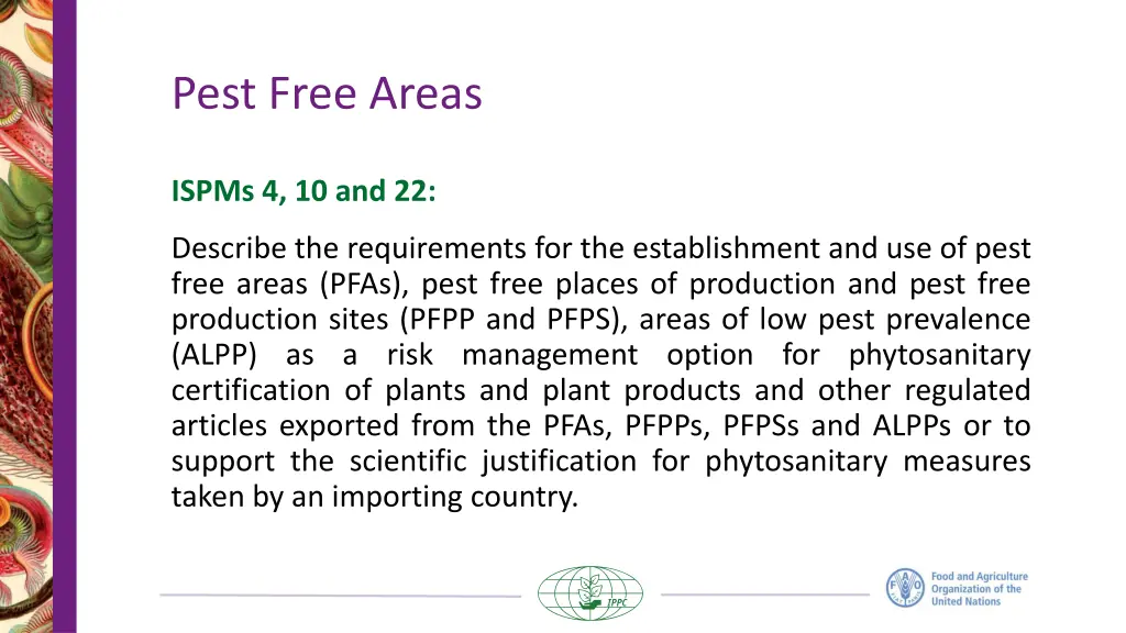 pest free areas