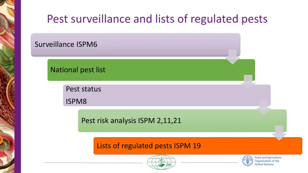 pest surveillance and lists of regulated pests