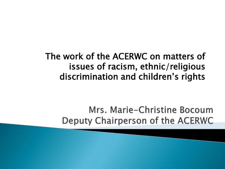 the work of the acerwc on matters of issues