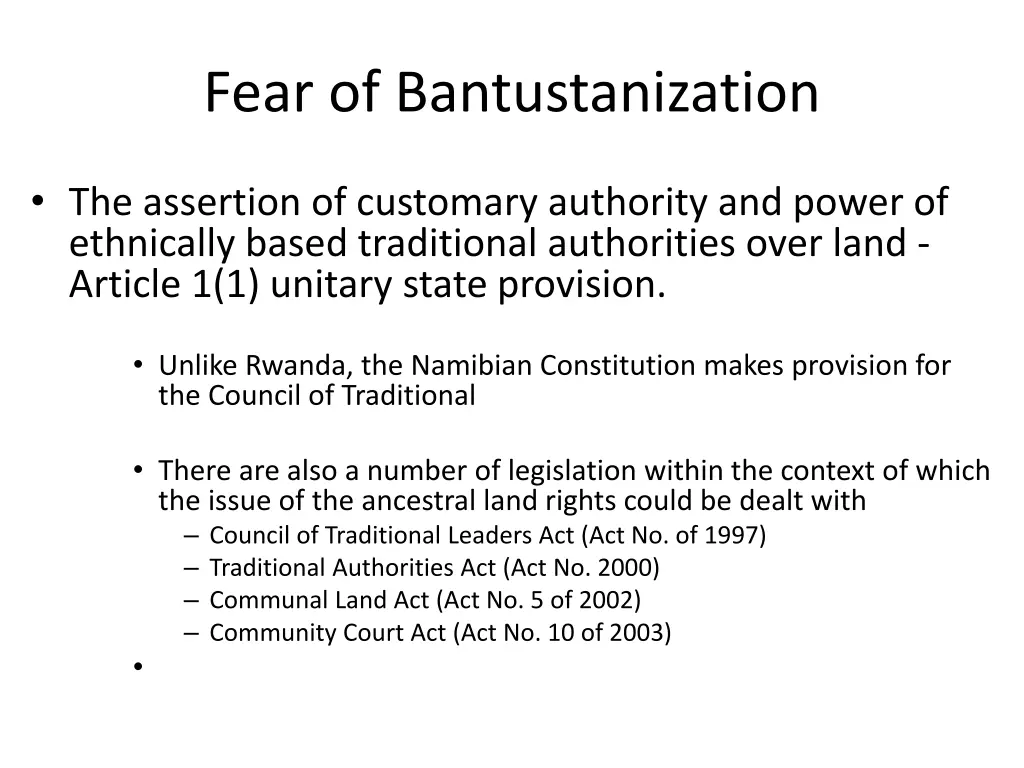 fear of bantustanization