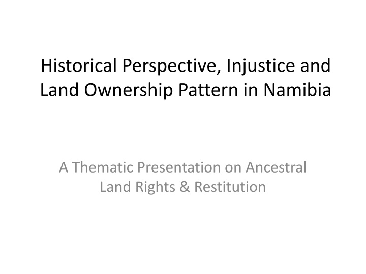 historical perspective injustice and land