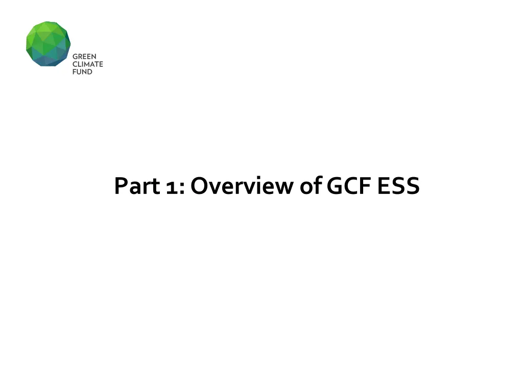 part 1 overview of gcf ess