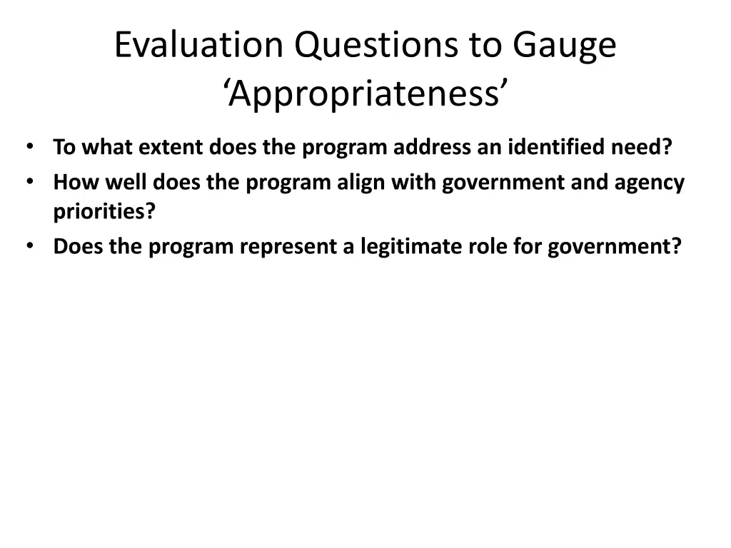 evaluation questions to gauge appropriateness