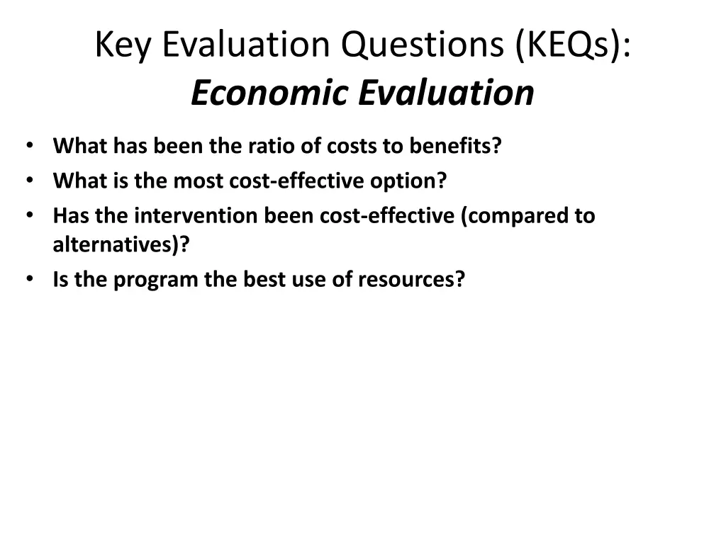 key evaluation questions keqs economic evaluation