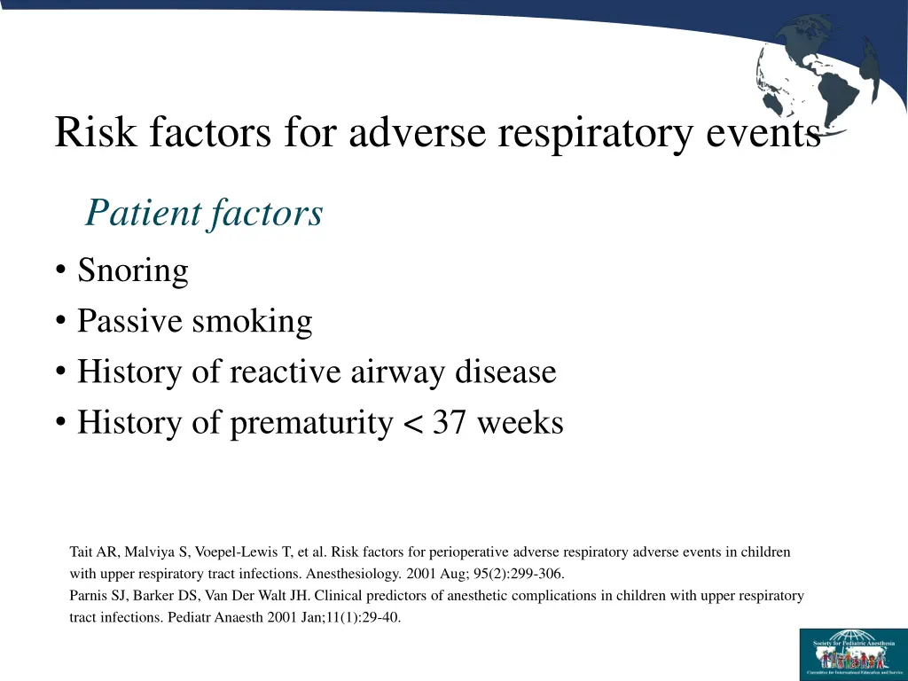 risk factors for adverse respiratory events 1