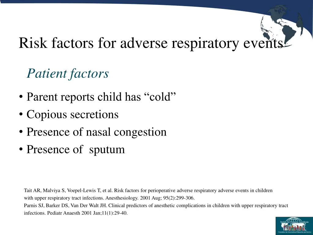 risk factors for adverse respiratory events