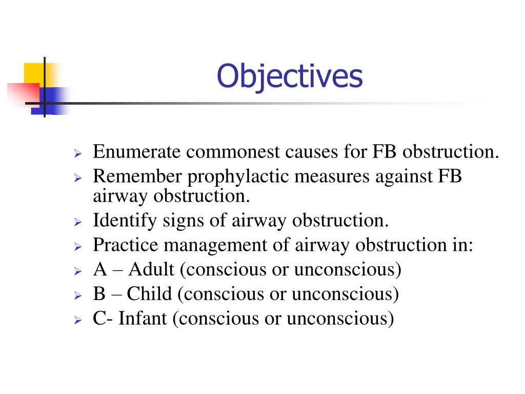 objectives