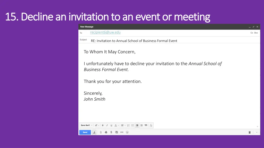 15 decline an invitation to an event or meeting