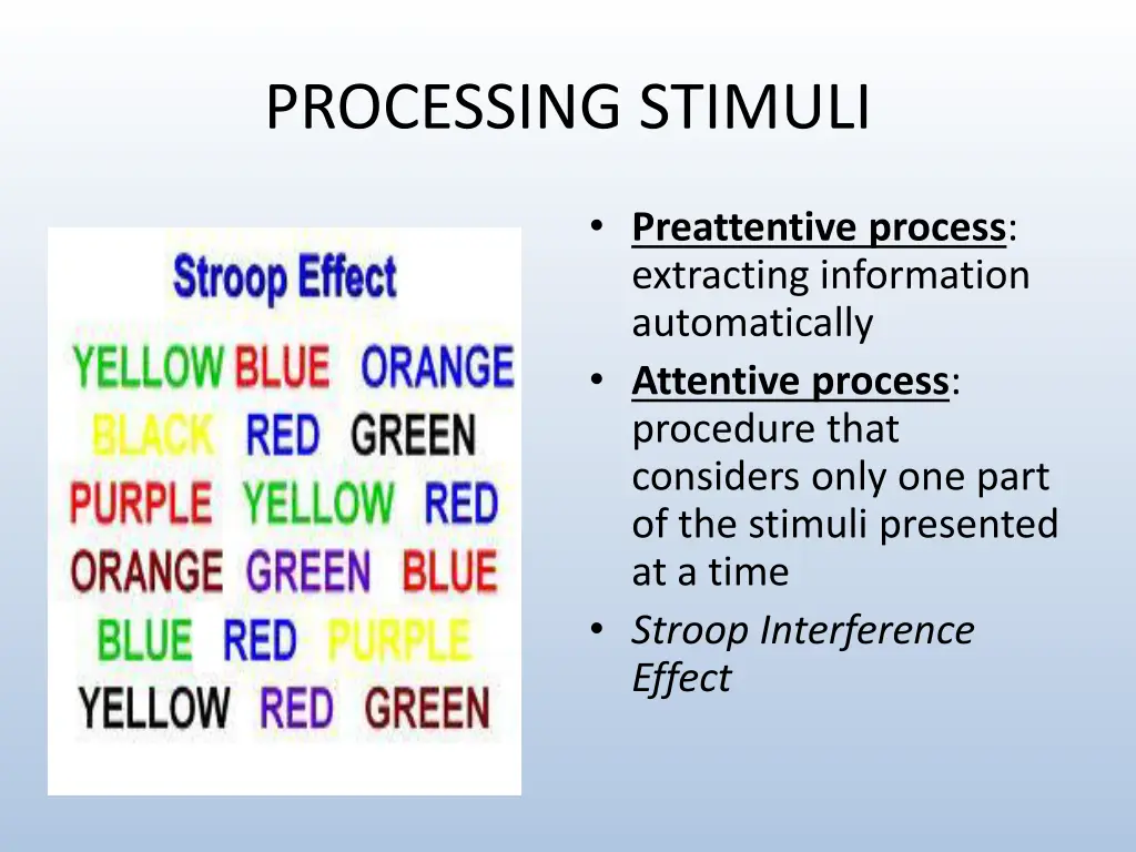 processing stimuli