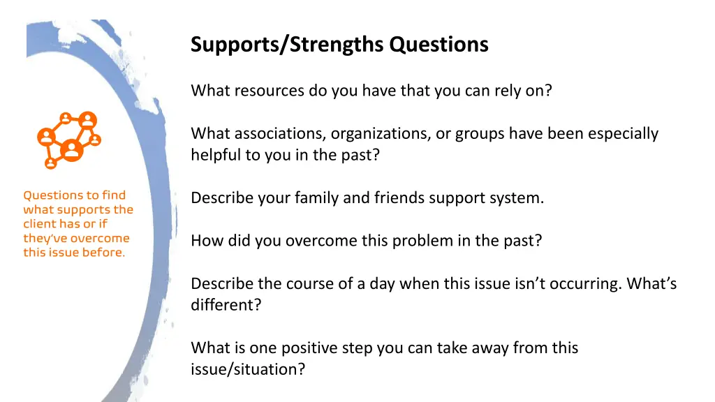 supports strengths questions