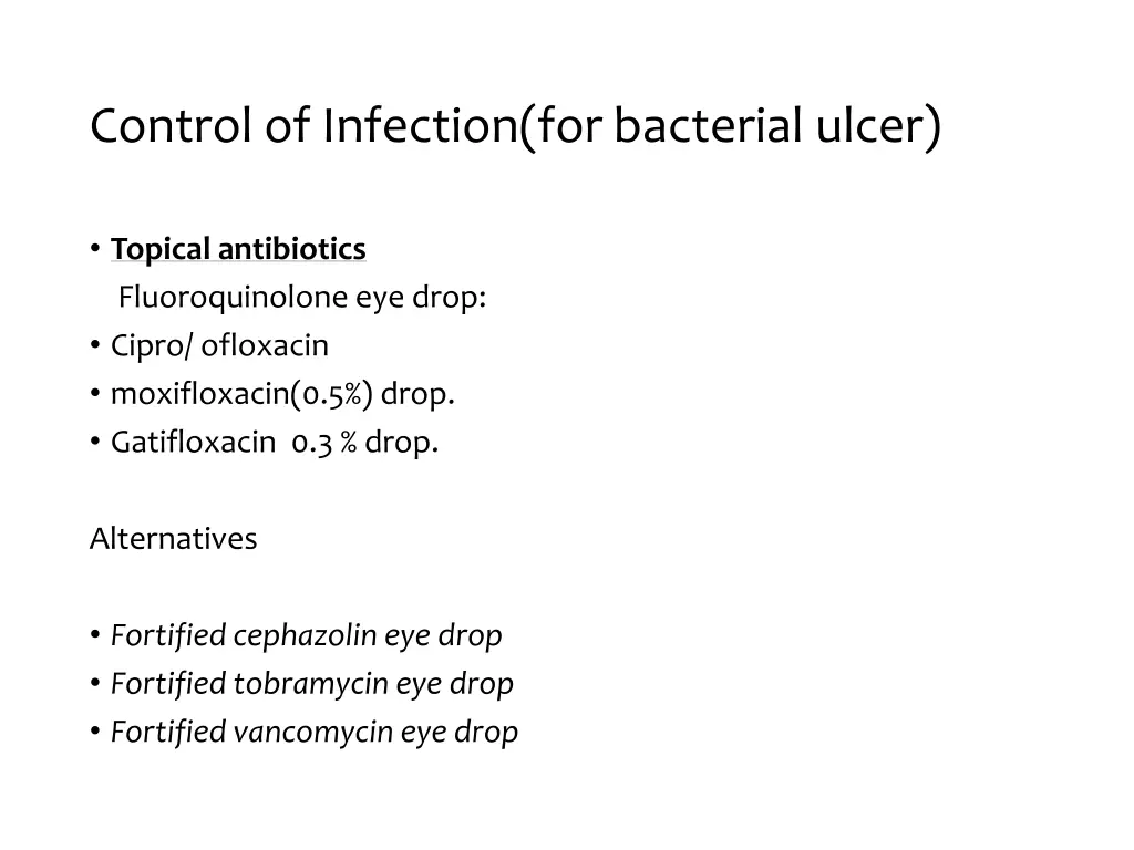 control of infection for bacterial ulcer