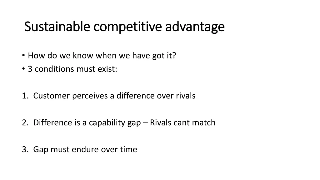 sustainable competitive advantage sustainable