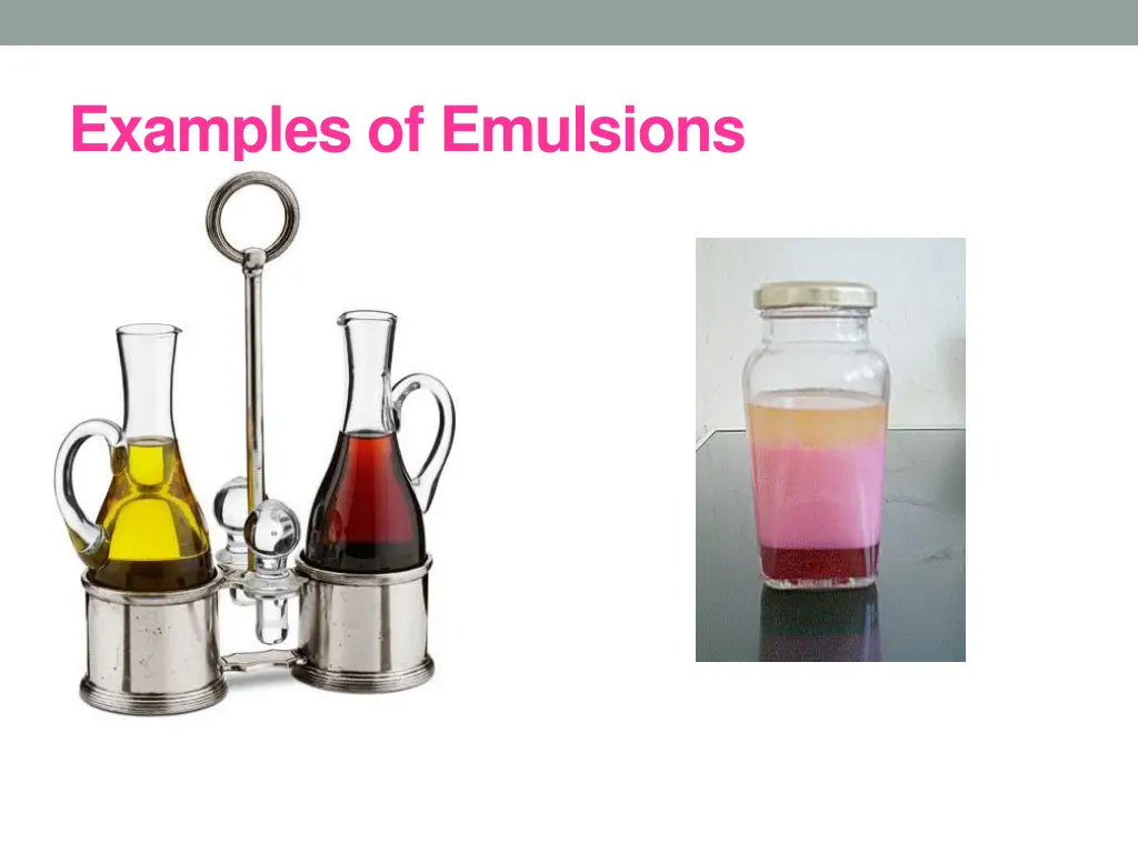 examples of emulsions