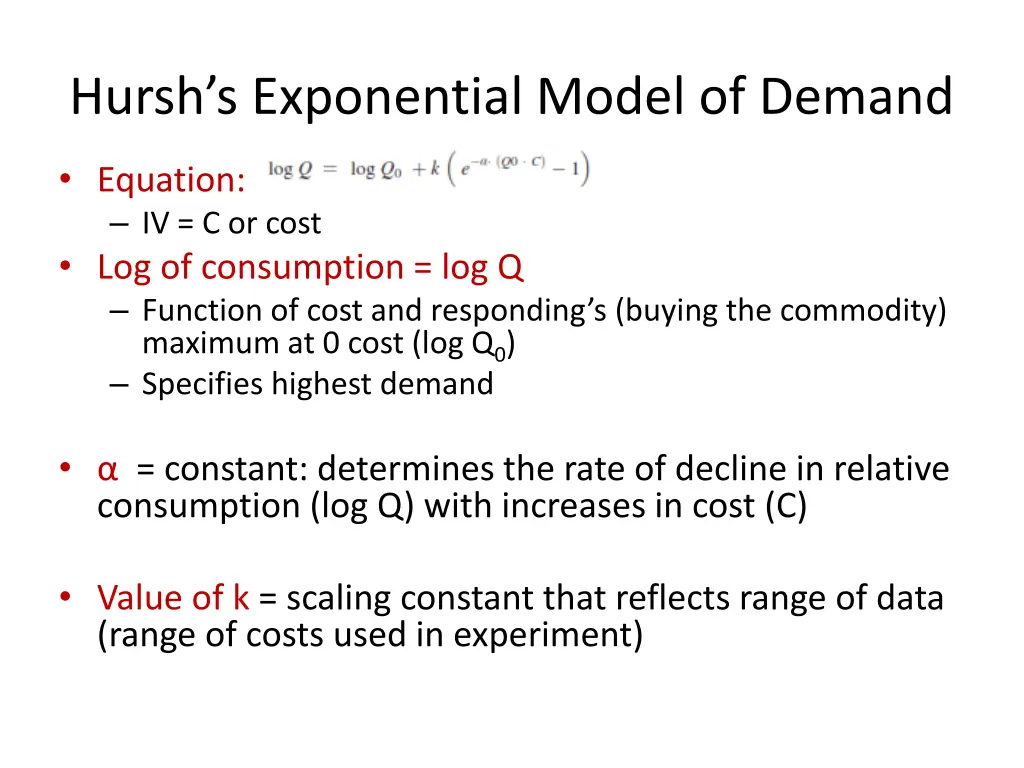 hursh s exponential model of demand