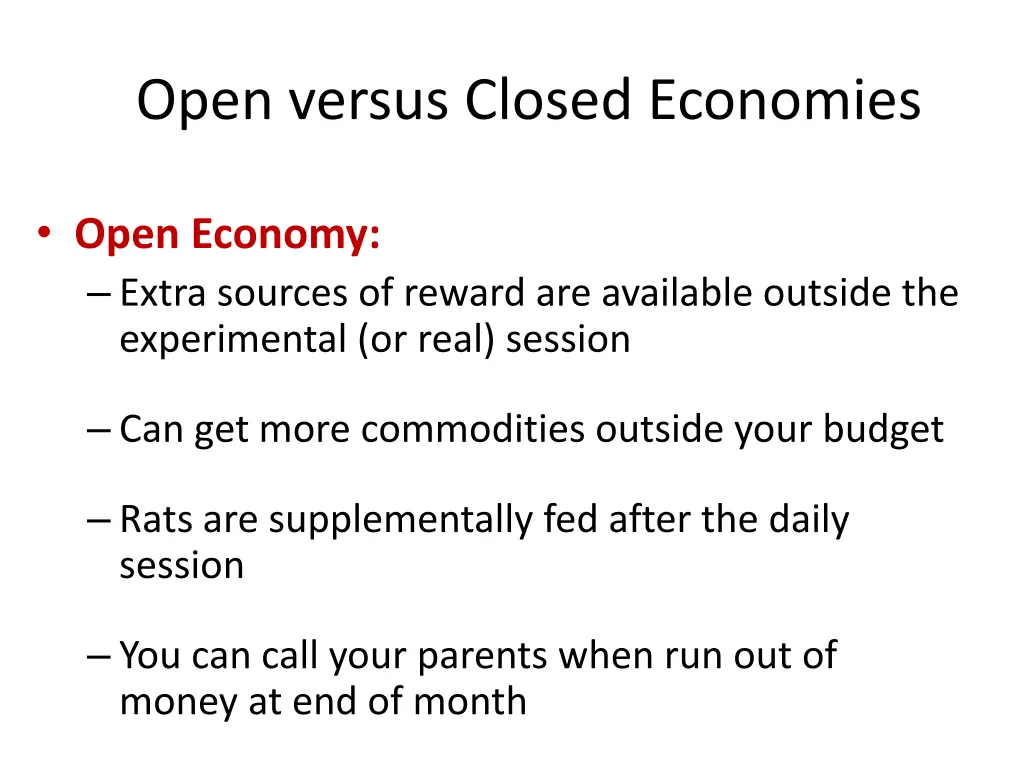 open versus closed economies