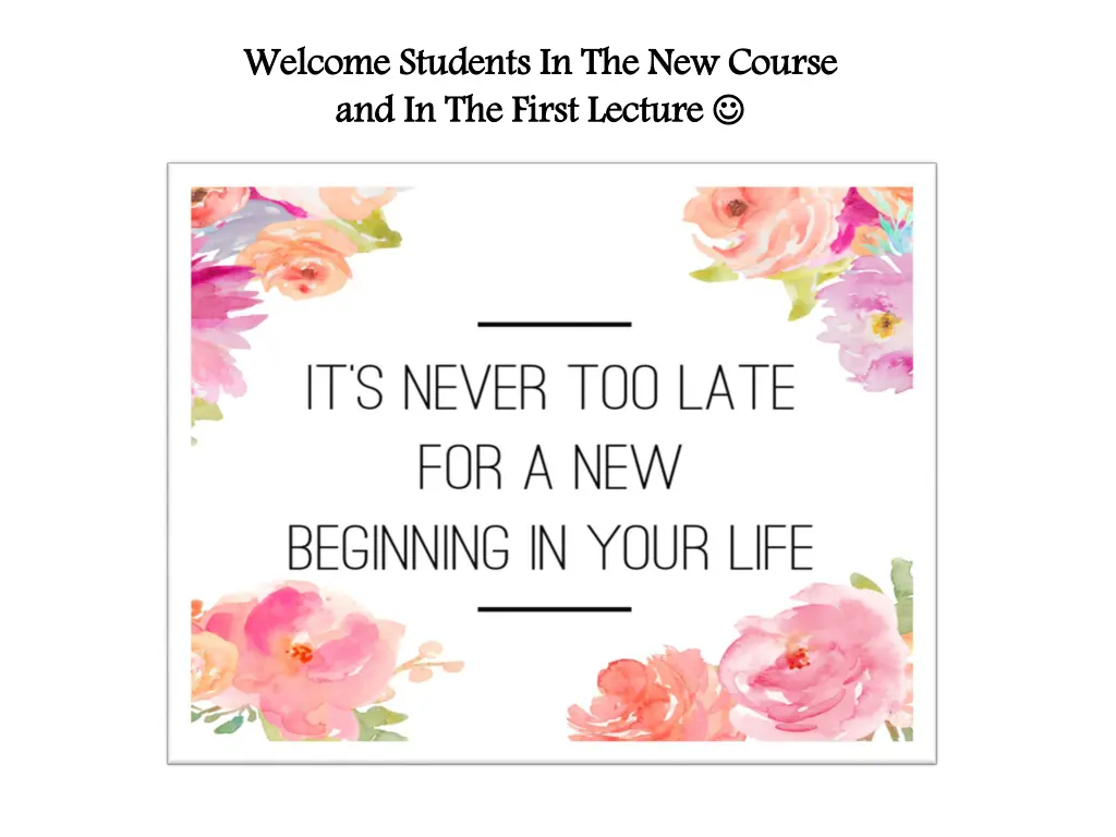 welcome students in the new course