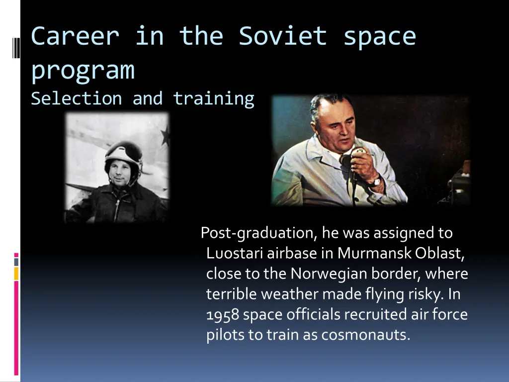 career in the soviet space program selection