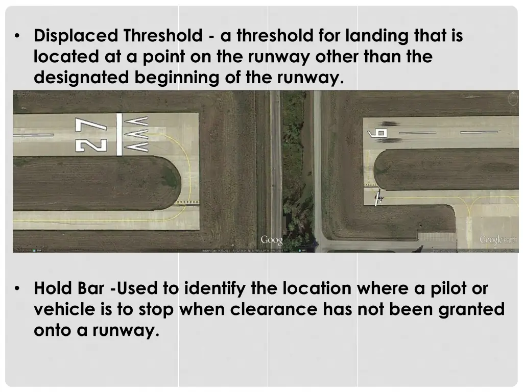 displaced threshold a threshold for landing that