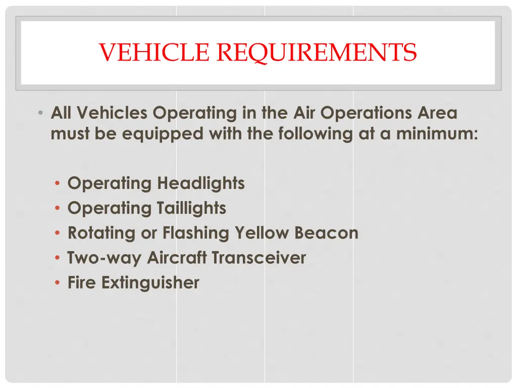 vehicle requirements