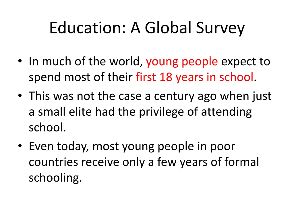 education a global survey