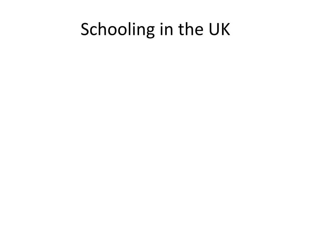 schooling in the uk