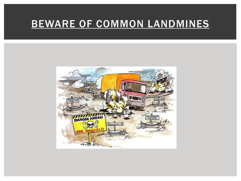 beware of common landmines