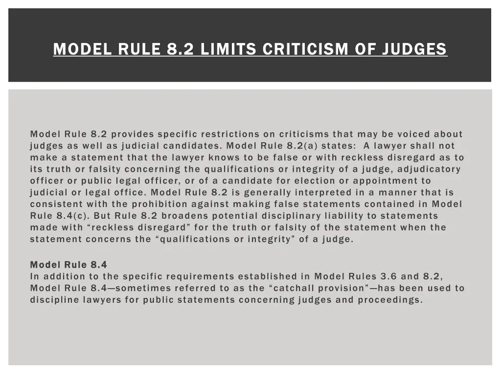 model rule 8 2 limits criticism of judges model