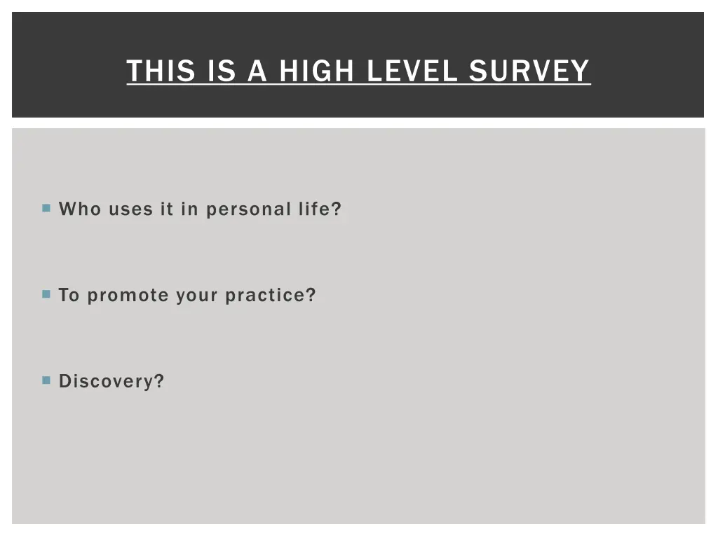 this is a high level survey