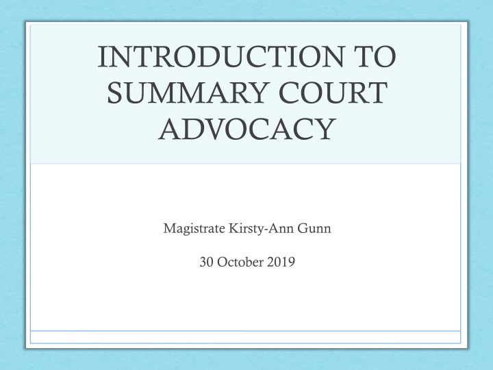 introduction to summary court advocacy