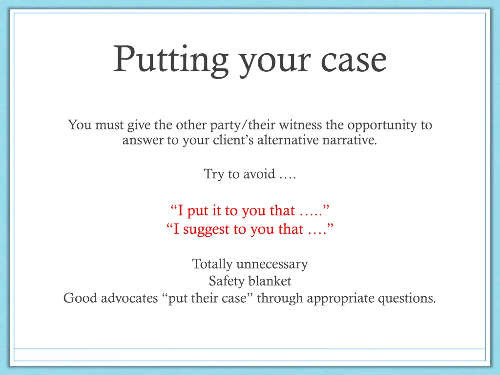 putting your case