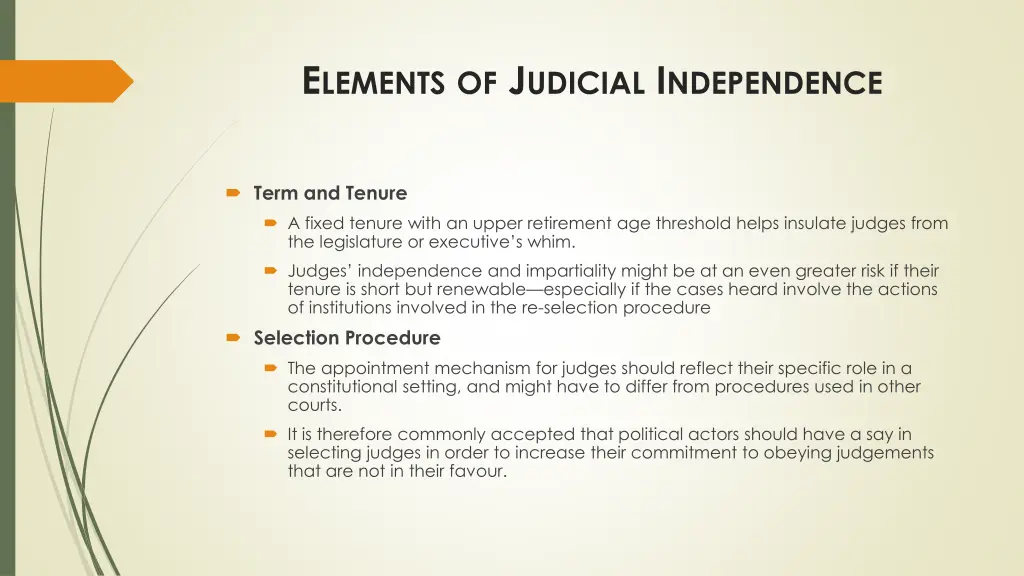 e lements of j udicial i ndependence