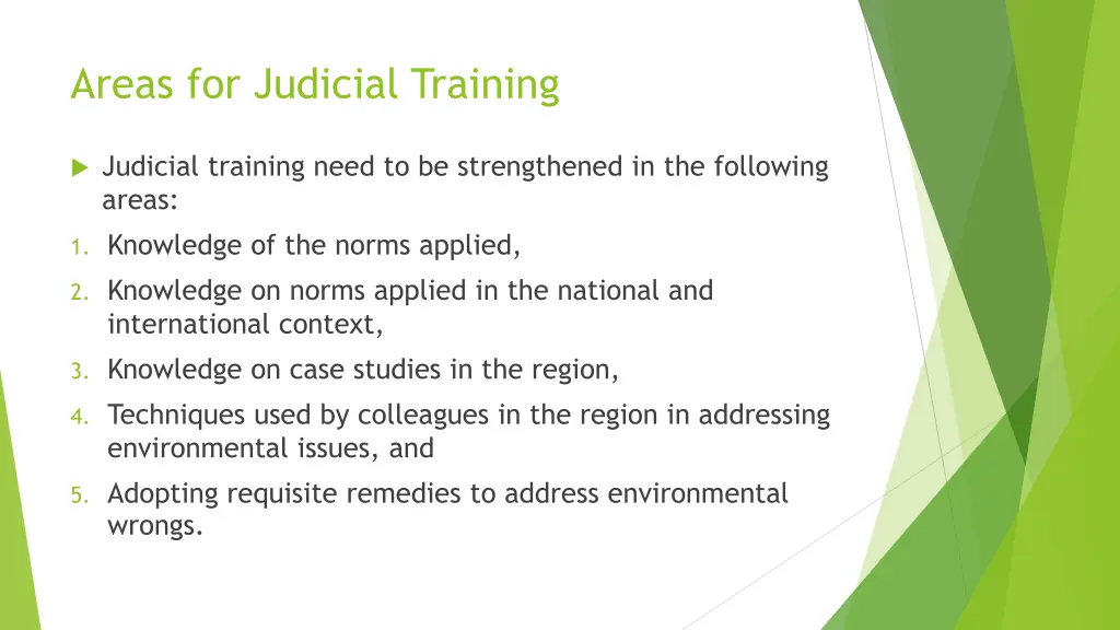 areas for judicial training