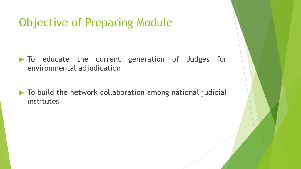 objective of preparing module