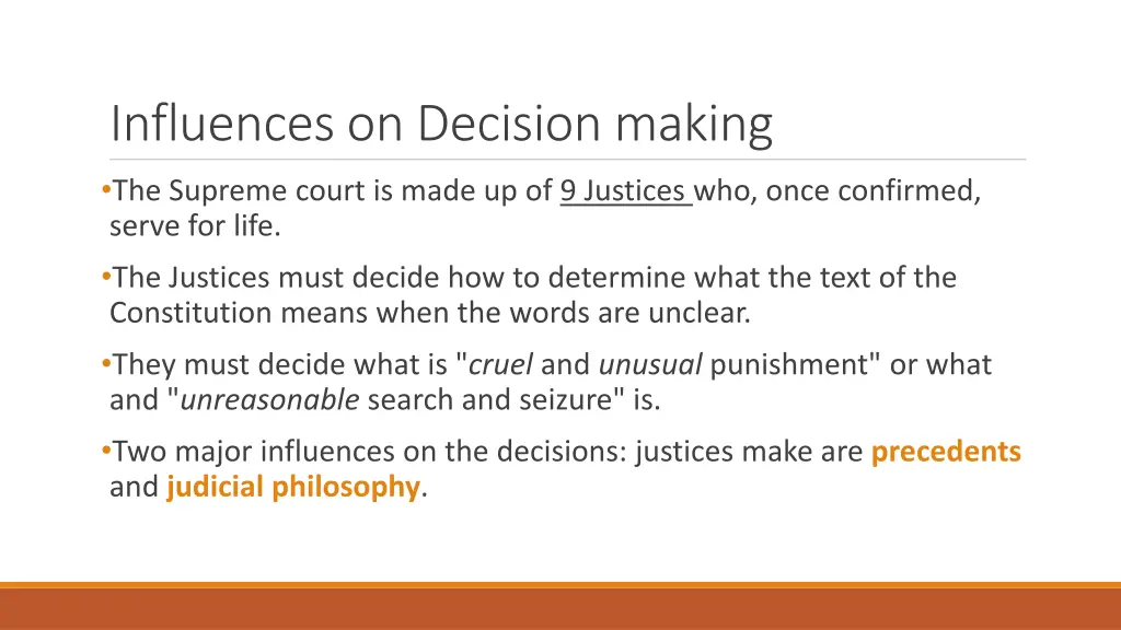 influences on decision making the supreme court