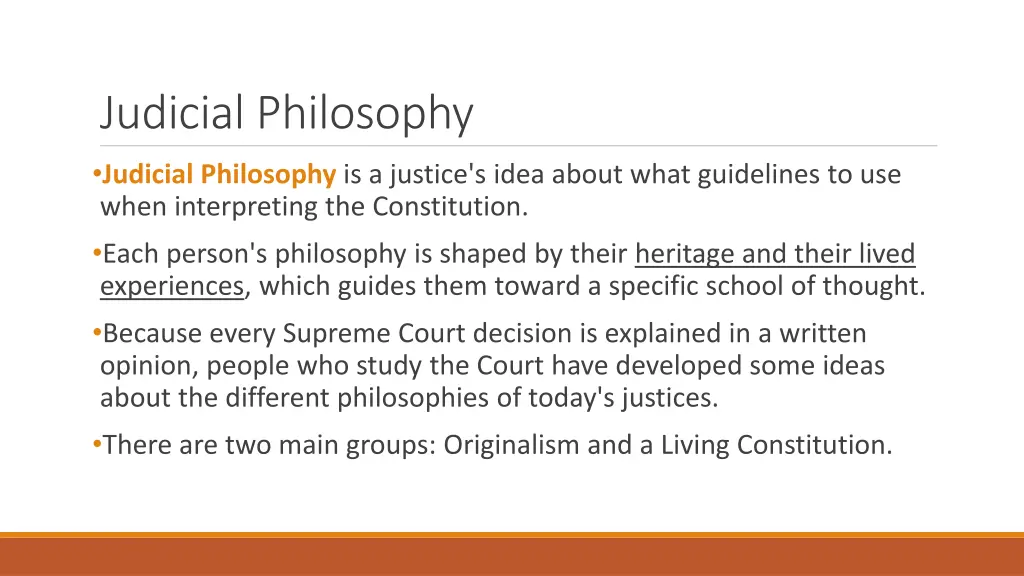 judicial philosophy judicial philosophy