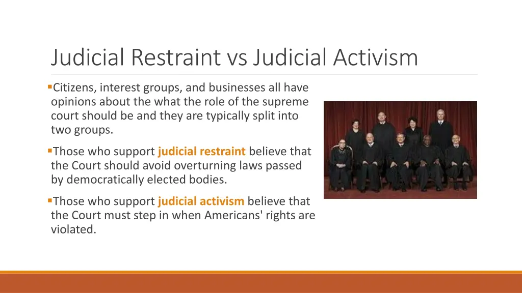 judicial restraint vs judicial activism