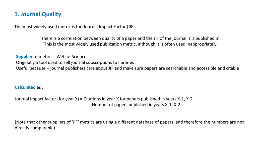 1 journal quality