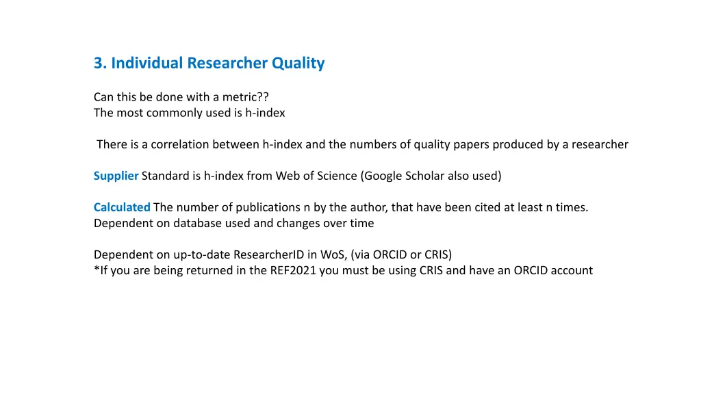 3 individual researcher quality