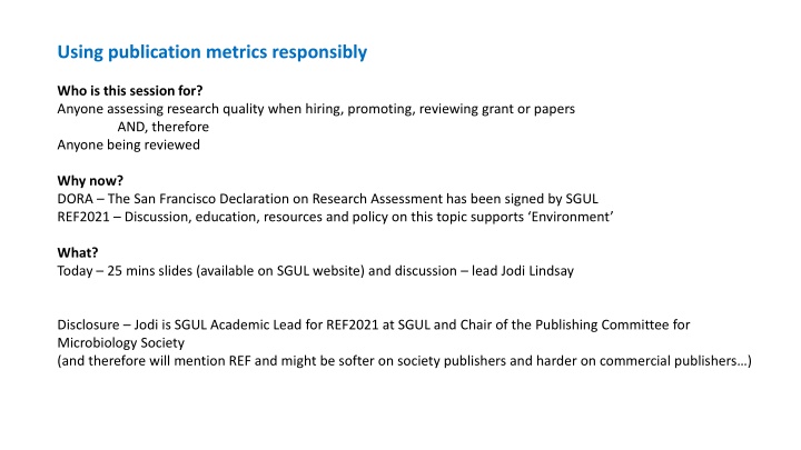 using publication metrics responsibly