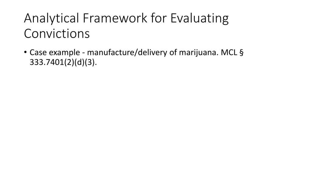 analytical framework for evaluating convictions 1