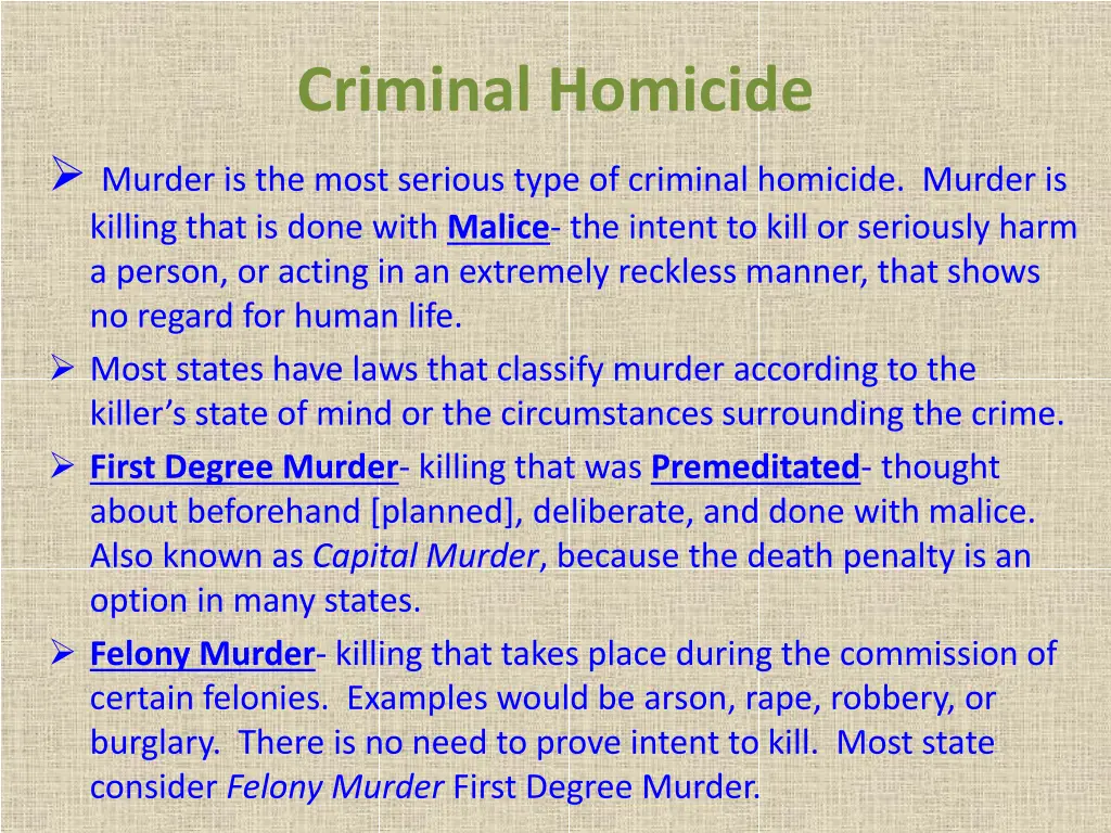 criminal homicide murder is the most serious type