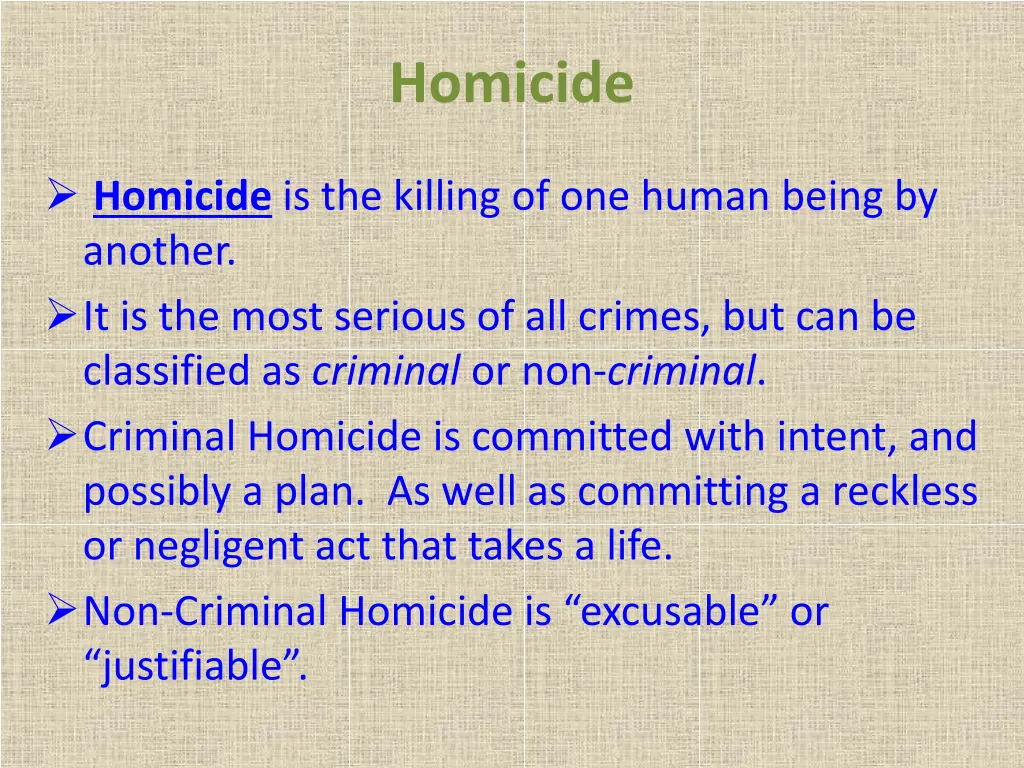 homicide