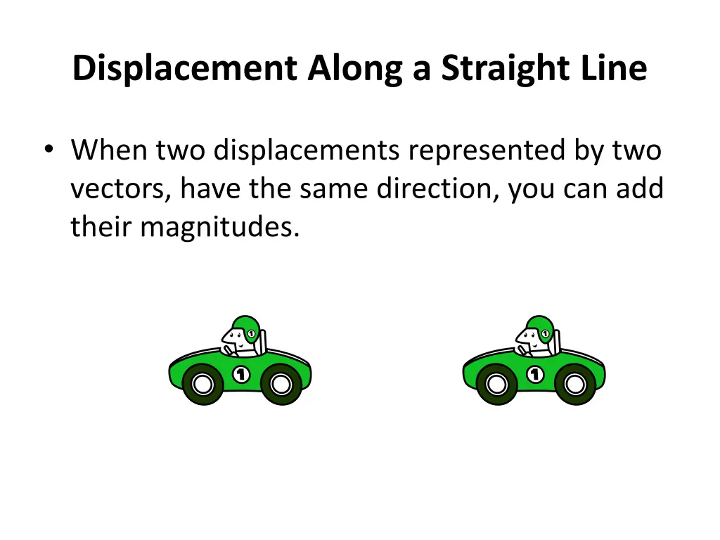 displacement along a straight line